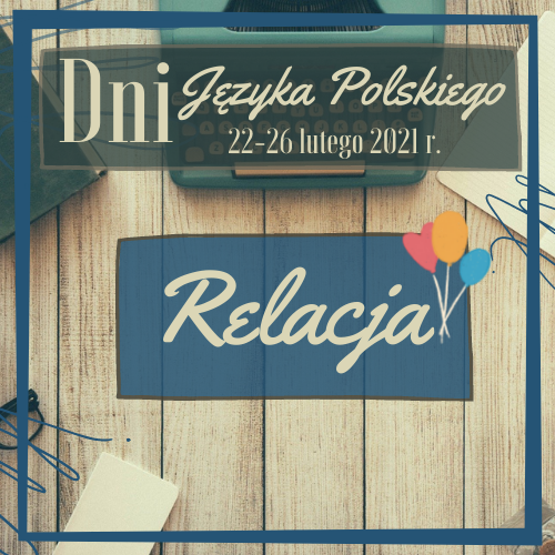 Dni Języka Polskiego 2021